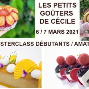 Les petits goûters de Cécile 6 & 7 Mars 2021